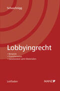 Schuschnigg |  Lobbyingrecht | Buch |  Sack Fachmedien