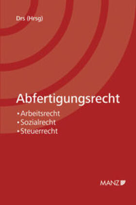 Drs | Abfertigungsrecht | Buch | 978-3-214-00683-9 | sack.de
