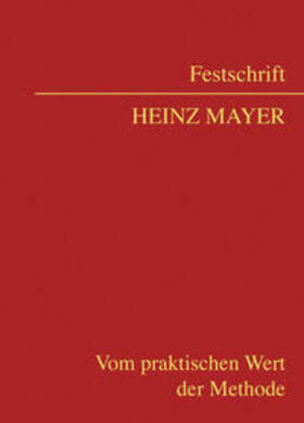 Jabloner / Kucsko-Stadlmayer / Muzak |  Festschrift Heinz Mayer | Buch |  Sack Fachmedien