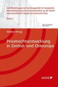 Welser |  Privatrechtsentwicklung in Zentral- und Osteuropa | Buch |  Sack Fachmedien