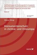 Welser |  Konsumentenschutz in Zentral- und Osteuropa | Buch |  Sack Fachmedien
