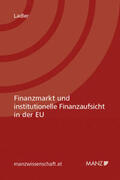 Ladler |  Finanzmarkt und institutionelle Finanzaufsicht in der EU | Buch |  Sack Fachmedien