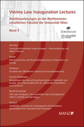 Hirschler / Karner / Kriebaum |  Antrittsvorlesungen an der Rechtswissen- schaftlichen Fakultät der Universität Wien | Buch |  Sack Fachmedien
