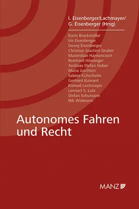 Eisenberger / Lachmayer |  Autonomes Fahren und Recht | Buch |  Sack Fachmedien