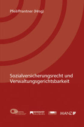 Pfeil / Prantner | Sozialversicherungsrecht und Verwaltungsgerichtsbarkeit | Buch | 978-3-214-01189-5 | sack.de