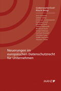 Grabenwarter / Graf / Ritschl |  Neuerungen im europäischen Datenschutzrecht für Unternehmen | Buch |  Sack Fachmedien