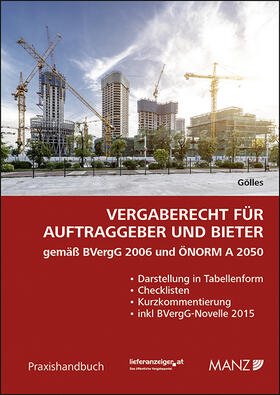 Gölles | Vergaberecht für Auftraggeber und Bieter | Buch | 978-3-214-01944-0 | sack.de
