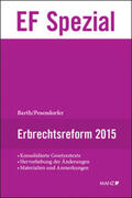 Barth / Pesendorfer |  Erbrechtsreform 2015 | Buch |  Sack Fachmedien