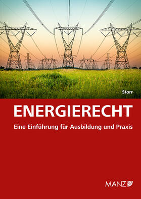 Storr | Energierecht Eine Einführung für Ausbildung und Praxis | Buch | sack.de