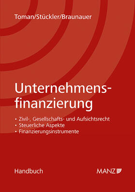 Toman / Stückler / Braunauer | Unternehmensfinanzierung | Buch | sack.de