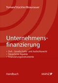 Toman / Stückler / Braunauer |  Unternehmensfinanzierung | Buch |  Sack Fachmedien