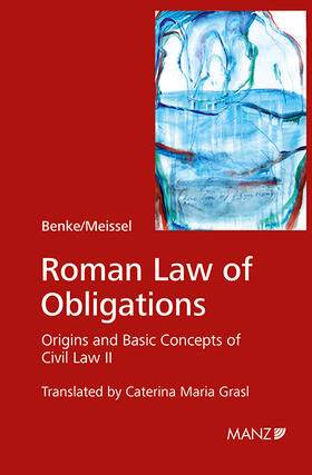 Benke / Meissel | Roman Law of Obligations | Buch | 978-3-214-02188-7 | sack.de