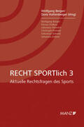 Berger / Hattenberger |  RECHT SPORTlich 3 | Buch |  Sack Fachmedien