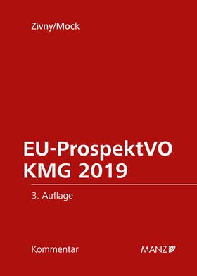 Zivny / Mock | EU-ProspektVO/KMG 2019 | Buch | 978-3-214-02471-0 | sack.de