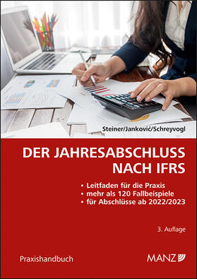 Steiner / Jankovic / Jankovic | Der Jahresabschluss nach IFRS | Buch | 978-3-214-02506-9 | sack.de