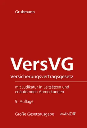 Grubmann |  Versicherungsvertragsgesetz VersVG | Buch |  Sack Fachmedien