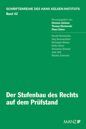 Jabloner / Olechowski / Zeleny | Der Stufenbau des Rechts auf dem Prüfstand | Buch | 978-3-214-02684-4 | sack.de