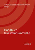 Adler / Chausse / Weiss |  Handbuch Investitionskontrolle | Buch |  Sack Fachmedien