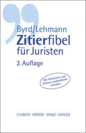 Byrd / Lehmann | Zitierfibel für Juristen | Buch | 978-3-214-03048-3 | sack.de