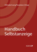 Althuber / Lang / Twardosz |  Handbuch Selbstanzeige | Buch |  Sack Fachmedien