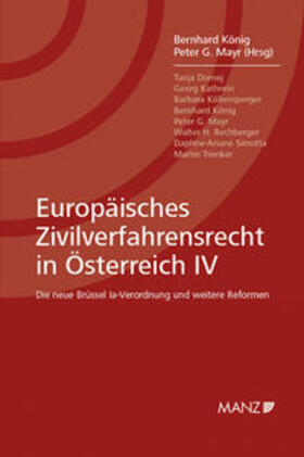 König / Mayr | Europäisches Zivilverfahrensrecht in Österreich IV | Buch | 978-3-214-03371-2 | sack.de