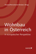 Amann / Pernsteiner / Struber |  Wohnbau in Österreich | Buch |  Sack Fachmedien