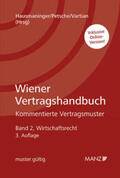 Hausmaninger / Petsche / Vartian |  Wiener Vertragshandbuch Wirtschaftsrecht II | Buch |  Sack Fachmedien