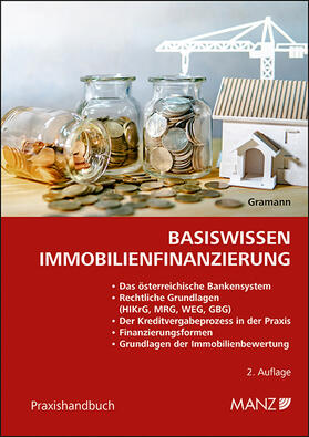 Gramann | Basiswissen Immobilienfinanzierung | Buch | 978-3-214-03579-2 | sack.de