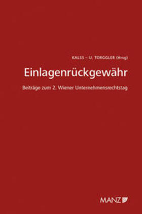 Eckert / Hügel / Koppensteiner | Einlagenrückgewähr 2. Wiener Unternehmensrechtstag | Buch | 978-3-214-03912-7 | sack.de