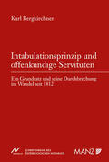 Bergkirchner |  Intabulationsprinzip und offenkundige Servituten | Buch |  Sack Fachmedien