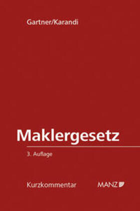 Gartner / Karandi | Maklergesetz | Buch | 978-3-214-04175-5 | sack.de