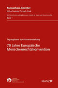 Fremuth |  70 Jahre Europäische Menschenrechtskonvention | Buch |  Sack Fachmedien