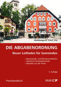Mühlberger / Pilz |  Die Abgabenordnung Neuer Leitfaden für Gemeinden | Buch |  Sack Fachmedien