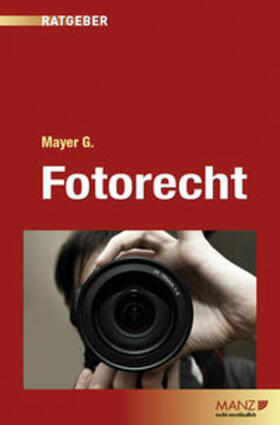 Mayer | Fotorecht | Buch | 978-3-214-06366-5 | sack.de