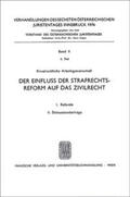 Mayer-Maly / Rummel / Steininger |  Der Einfluß der Strafrechts- reform auf das Zivilrecht | Buch |  Sack Fachmedien