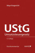 Mayr / Ungericht |  Umsatzsteuergesetz 1994 UStG | Buch |  Sack Fachmedien