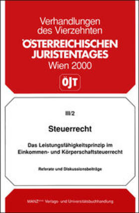 Steuerrecht - Das Leistungs- fähigkeitsprinzip... Referateband | Buch | 978-3-214-06484-6 | sack.de