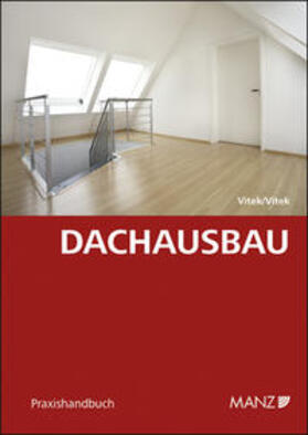 Vitek | Dachausbau | Buch | 978-3-214-06724-3 | sack.de