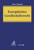 Kalss / Klampfl |  Europäisches Gesellschaftsrecht | Buch |  Sack Fachmedien