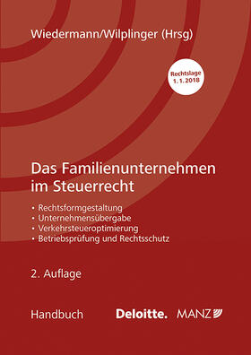 Wiedermann / Wilplinger | Das Familienunternehmen im Steuerrecht | Buch | 978-3-214-06900-1 | sack.de