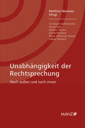 Neumayr |  Unabhängigkeit der Rechtsprechung Nach außen und nach innen | Buch |  Sack Fachmedien