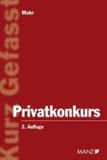 Mohr |  Privatkonkurs | Buch |  Sack Fachmedien