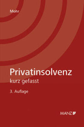 Mohr | Privatinsolvenz | Buch | 978-3-214-07014-4 | sack.de