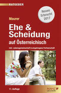 Maurer |  Ehe & Scheidung auf Österreichisch | Buch |  Sack Fachmedien