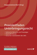 Koppensteiner / Zierl |  Praxisleitfaden Unterbringungsrecht | Buch |  Sack Fachmedien
