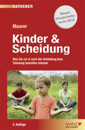 Maurer | Kinder & Scheidung | Buch | 978-3-214-08071-6 | sack.de
