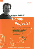 Gareis |  Happy Projects! | Buch |  Sack Fachmedien