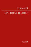 Kohlert-Windisch |  Festschrift Tschirf | Buch |  Sack Fachmedien