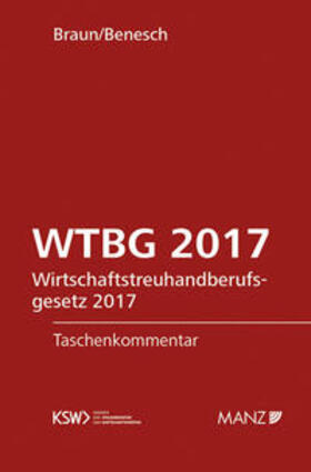 Braun / Benesch | WTBG 2017 | Buch | 978-3-214-08341-0 | sack.de