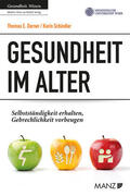 Dorner / Schindler |  Gesundheit im Alter | eBook | Sack Fachmedien